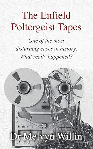 The Enfield Poltergeist Tapes