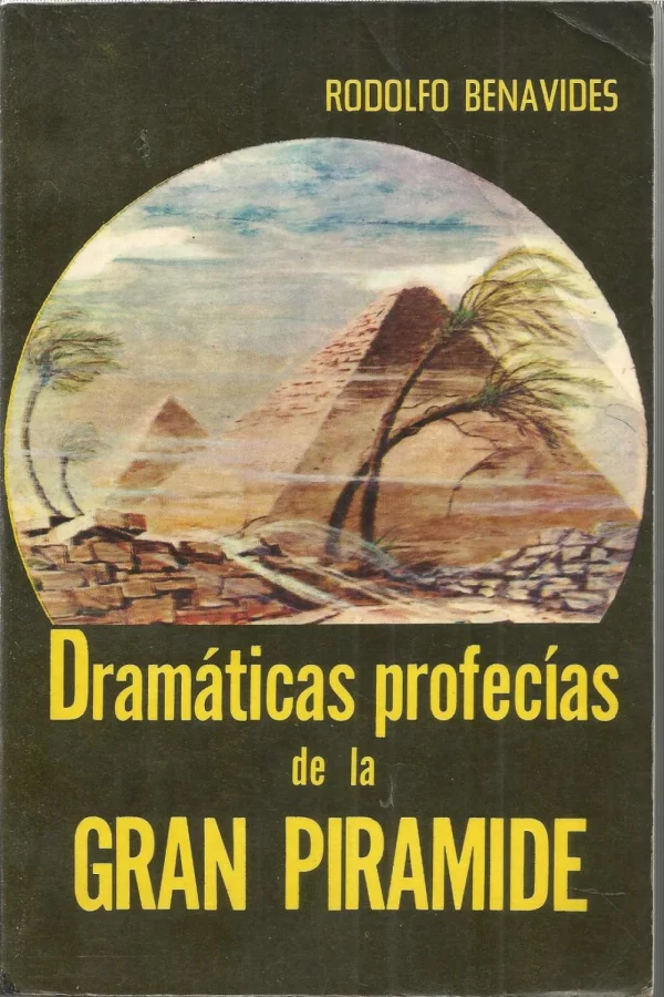 Dramáticas Profecías de la Gran Pirámide