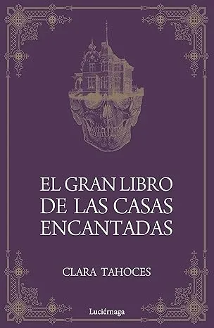 El gran libro de las casas encantadas